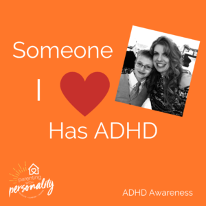 Someone I love has ADHD picture of Jami with son that has ADHD