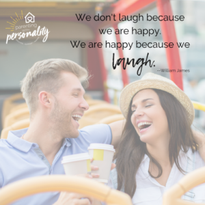 happy because we laugh