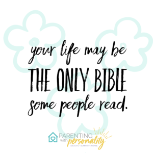 Your life may be the only Bible some people read