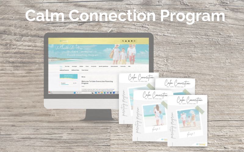 Calm Connection Parenting program, parent coaching for child with emotional dysregulation